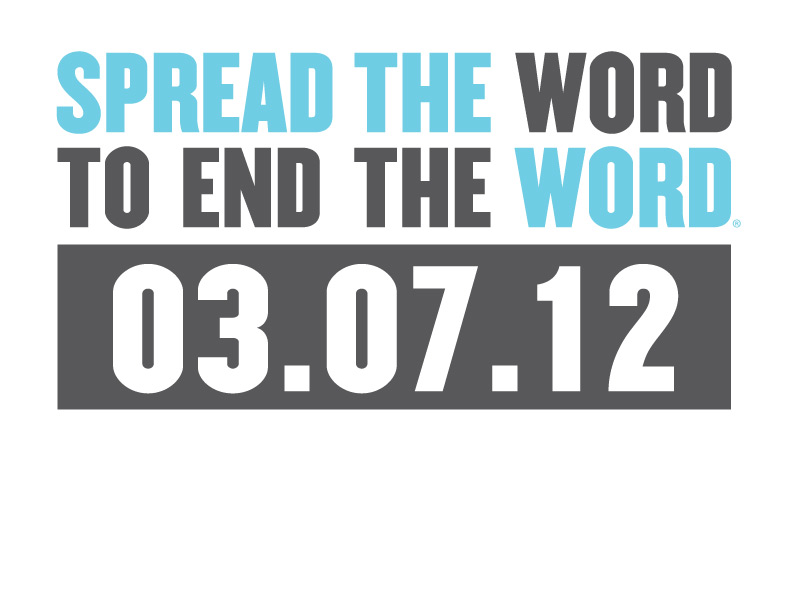 Spread the Word to End the Word, r-word